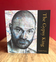 Load image into Gallery viewer, Tyson Fury Greeting Card &#39;The Gypsy King&#39;. Printed drawing over map of Manchester. Blank inside

