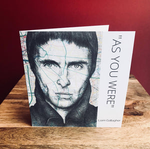 Liam Gallagher Birthday/ Greeting card.Printed drawing over map of Manchester.Blank inside.