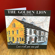 Load image into Gallery viewer, The Golden Lion pub, Todmorden Greeting Card. Printed drawing over map. Blank inside.
